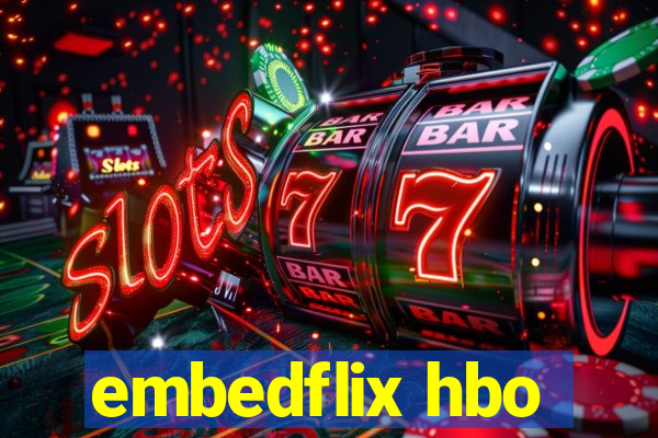 embedflix hbo